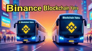 Binance Blockchain Yatra Latest Update 2025